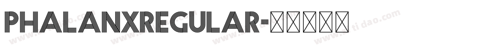 PhalanxRegular字体转换