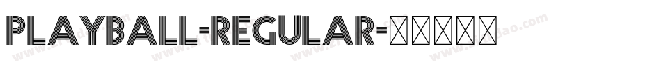 Playball-Regular字体转换