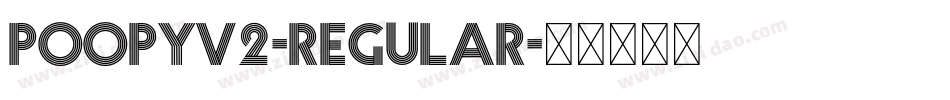 PoopyV2-Regular字体转换