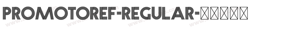 PromotorEF-Regular字体转换