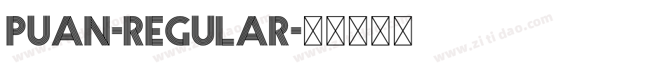Puan-Regular字体转换