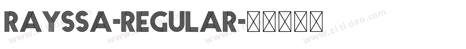 Rayssa-Regular字体转换