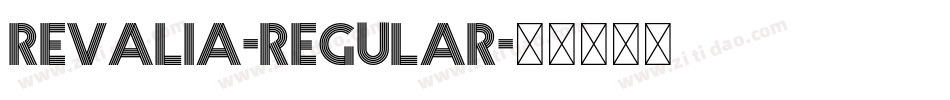 Revalia-Regular字体转换