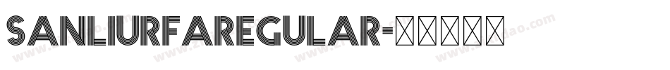 SanliurfaRegular字体转换