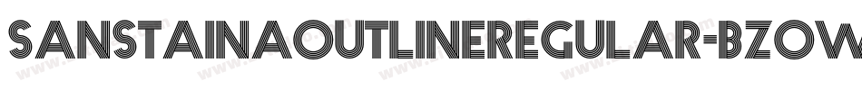 SanstainaoutlineRegular-Bzow字体转换