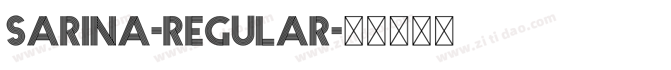 Sarina-Regular字体转换