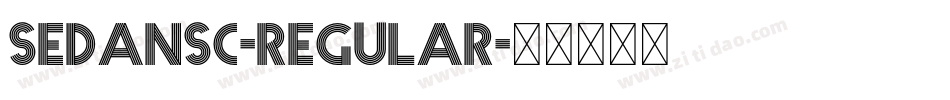 SedanSC-Regular字体转换