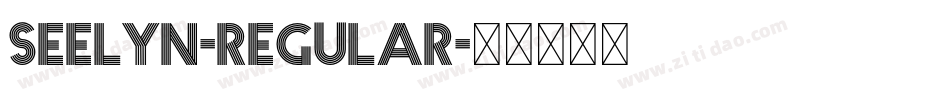 Seelyn-Regular字体转换