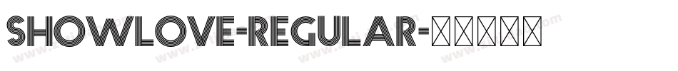 Showlove-Regular字体转换