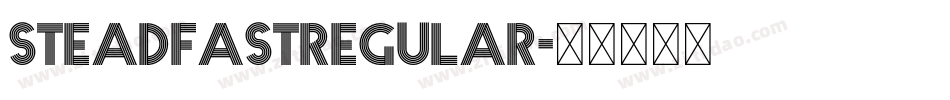 SteadfastRegular字体转换