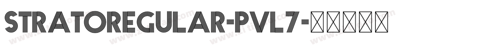 StratoRegular-Pvl7字体转换