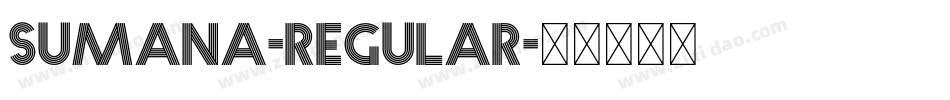 Sumana-Regular字体转换