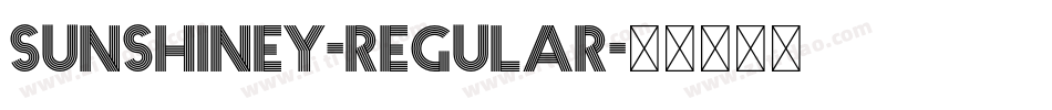 Sunshiney-Regular字体转换