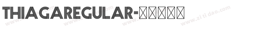 THIAGARegular字体转换