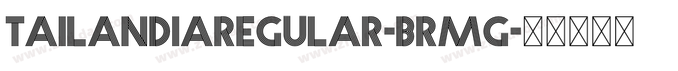 TailandiaRegular-BrMG字体转换