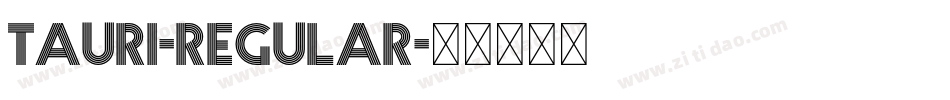Tauri-Regular字体转换