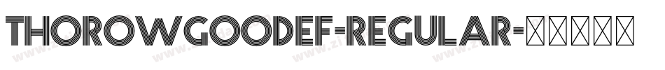 ThorowgoodEF-Regular字体转换 ThorowgoodEF-Regular字体转换