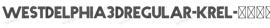 Westdelphia3DRegular-Krel字体转换