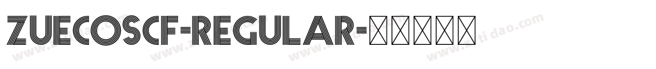 ZuecosCF-Regular字体转换