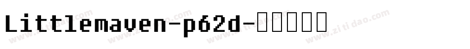 Littlemaven-p62d字体转换