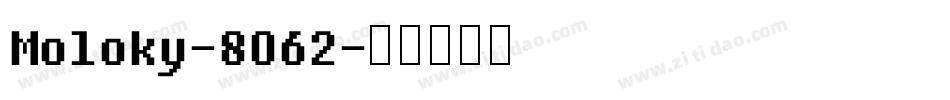 Moloky-8O62字体转换