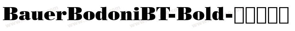 BauerBodoniBT-Bold字体转换