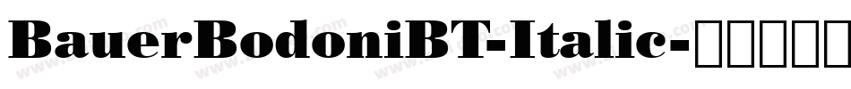 BauerBodoniBT-Italic字体转换