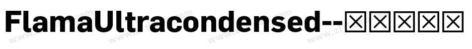 FlamaUltracondensed-字体转换