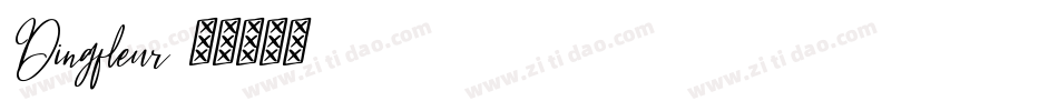 Dingfleur字体转换