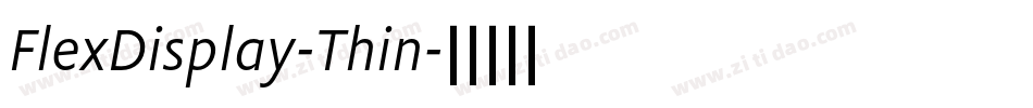 FlexDisplay-Thin字体转换