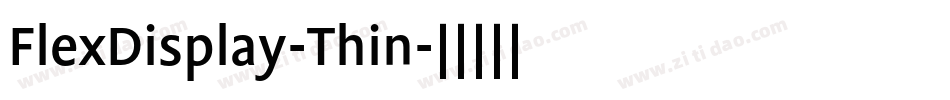 FlexDisplay-Thin字体转换