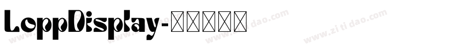 LoppDisplay字体转换