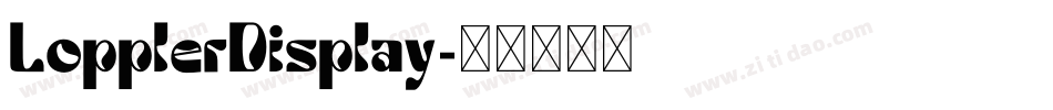 LopplerDisplay字体转换