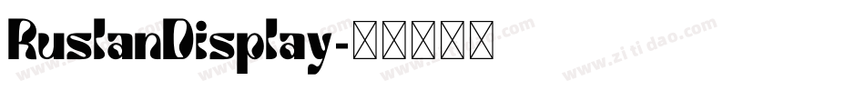 RuslanDisplay字体转换