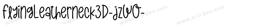 FlyingLeatherneck3D-jzWO字体转换