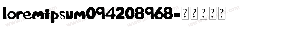 loremipsum094208968字体转换