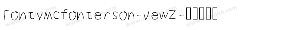 FontyMcfonterson-vewZ字体转换