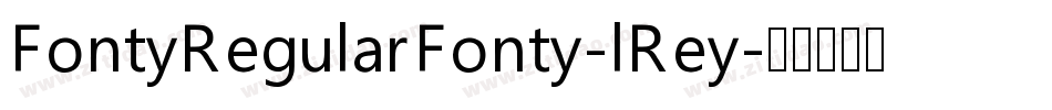FontyRegularFonty-lRey字体转换