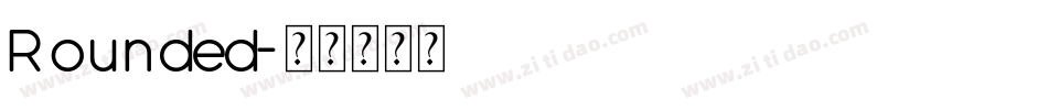 Rounded字体转换