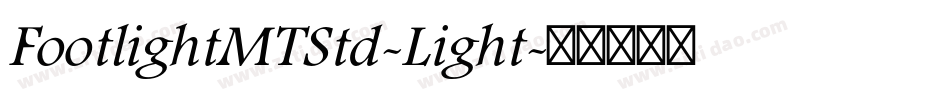 FootlightMTStd-Light字体转换
