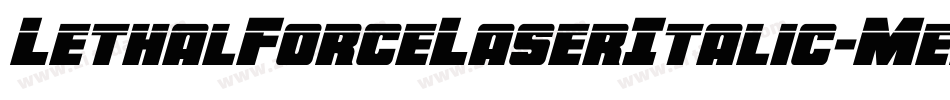 LethalForceLaserItalic-Mern字体转换