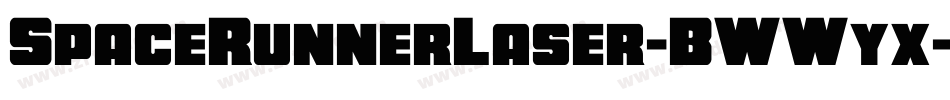 SpaceRunnerLaser-BWWyx字体转换