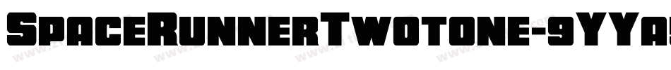 SpaceRunnerTwotone-9YYa5字体转换