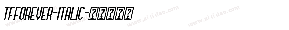 TFForever-Italic字体转换