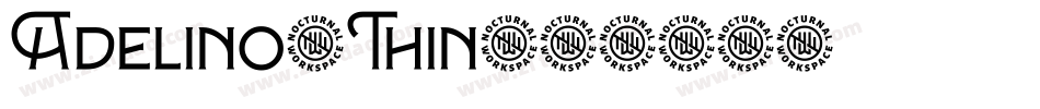 Adelino-Thin字体转换