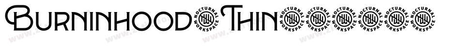 Burninhood-Thin字体转换
