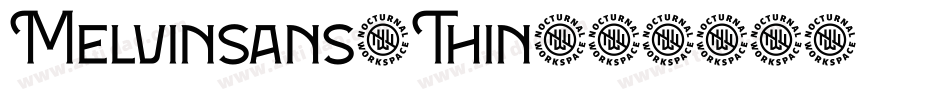 Melvinsans-Thin字体转换