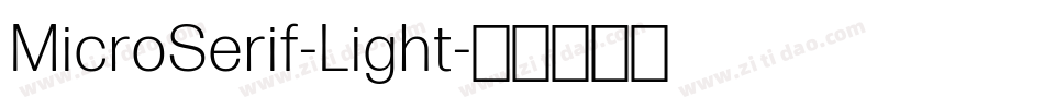 MicroSerif-Light字体转换