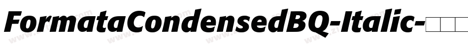 FormataCondensedBQ-Italic字体转换