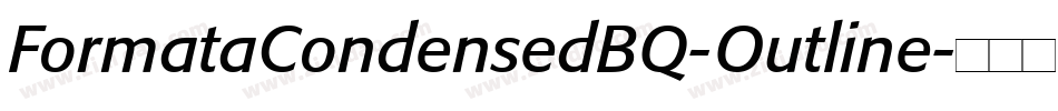 FormataCondensedBQ-Outline字体转换